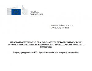 Sprawozdanie Komisji Europejskiej pt.: Regiony przygraniczne UE: „żywe laboratoria” dla integracji europejskiej